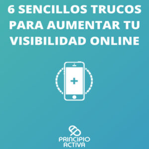 Ebook con 6 trucos para aumentar tu visibilidad online